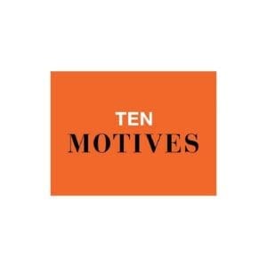10 Ten Motives