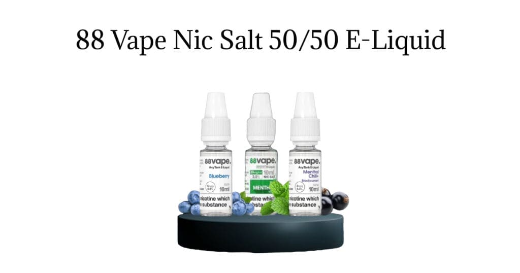 Buy 88 Vape Nic Salt 50/50 E-Liquid: Nicotine Strengths & Flavour Choices Explained . How to pick the right one 50/50 Vape Juice - Free UK Next Day Delivery (no minimum spend)