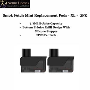 Buy SMOK Fetch Mini Replacement Pods - XL - 2PK  - Free UK Next Day Delivery (no minimum spend)