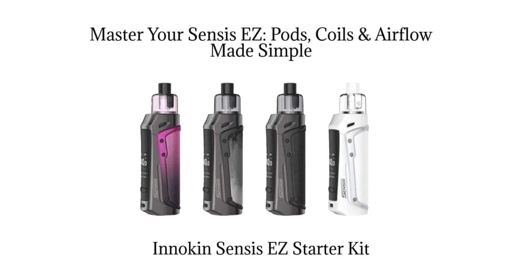 Buy Innokin Sensis EZ: The Ultimate Innokin Sensis EZ Pod Setup Guide about Everything You Need to Know - Free UK Next Day Delivery (no minimum spend)