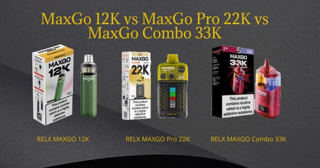 Buy The Ultimate Guide to RELX MaxGo Series: Comparing the 12K, Pro 22K, and Combo 33K - Everything You Need to Know Dual Flavour Vape - Free UK Next Day Delivery (no minimum spend)