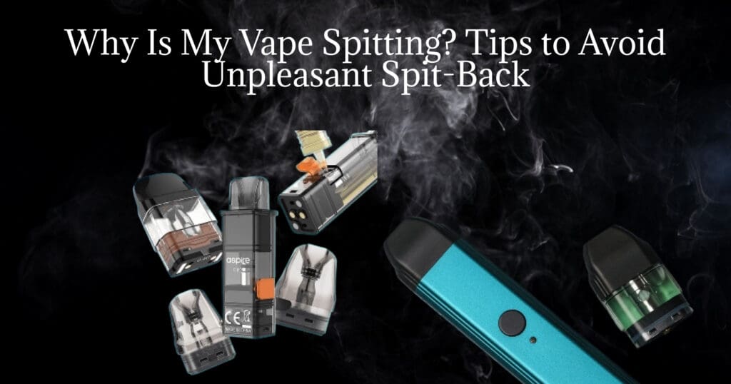 elf bar vape uk Why is my Vape spitting and How to Fix a Spitting Vape – SMOKO E Cigarettes main image 1
