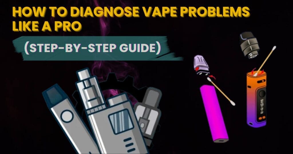 Buy The Ultimate Vape Troubleshooting Guide for Any Device Like A Pro diagnose vape problems - Free UK Next Day Delivery (no minimum spend)