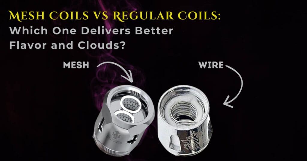 vape coil resistance vs. flavor Vape Coil Resistance 101: How It Affects Your Vaping Experience main image 0