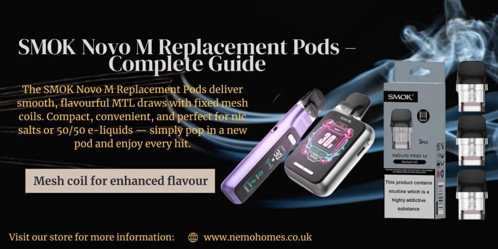 Buy SMOK Novo M Replacement Pods – Complete Guide: Everything You Need To Know Explained 0.6 ohm coil - Free UK Next Day Delivery (no minimum spend)