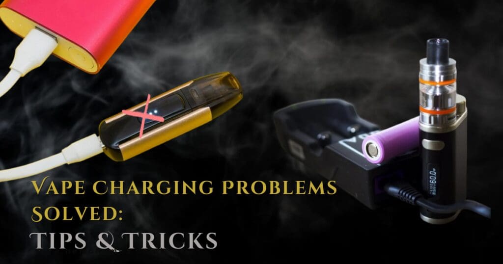 e-cigarette battery not charging Vape Not Charging? 10 Reasons & Easy Fixes