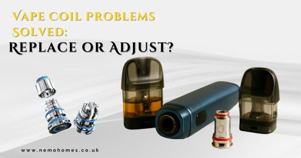 Buy Vape Coil Problems? When to Replace vs Adjust - Complete Guide: Everything You Need To Know burnt vape taste - Free UK Next Day Delivery (no minimum spend)